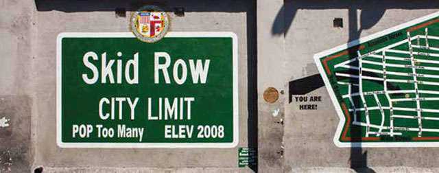 Life on Skid Row